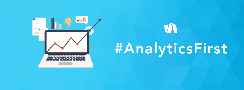 Analytics First: Marketing online tools you must use 