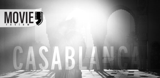 ` Casablanca`,  Cinematographic Perfection of 78 years