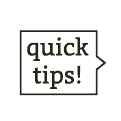 Quick tips 3